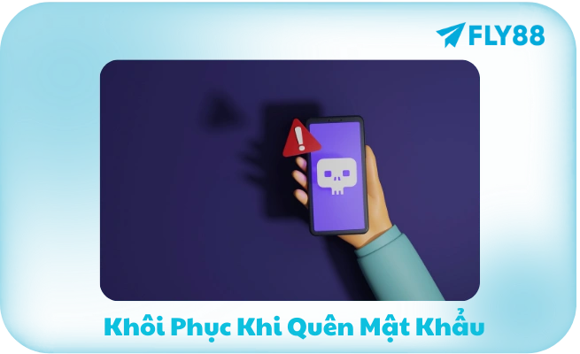 Khôi Phục Khi Quên Mật Khẩu